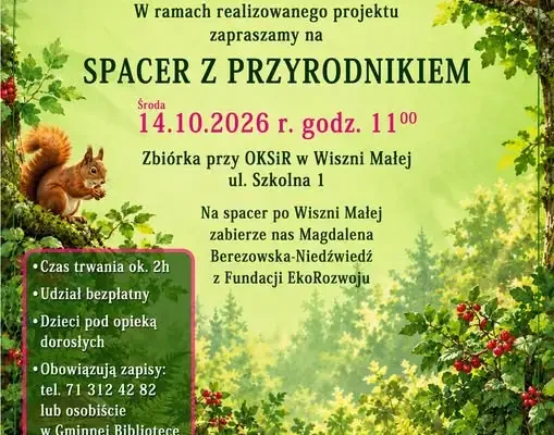 Spacer przyrodniczy po okolicach Wiszni Małej – zapisy trwają