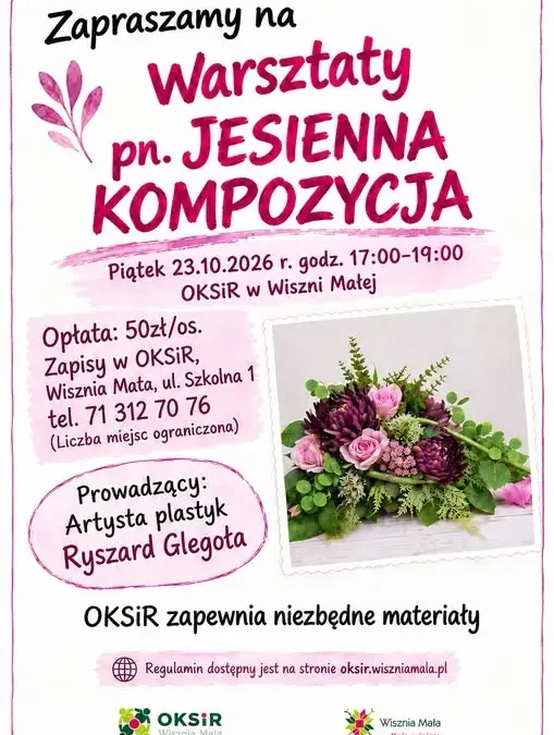 Warsztaty „Jesienna Kompozycja” w Wiszni Małej – zapisy trwają