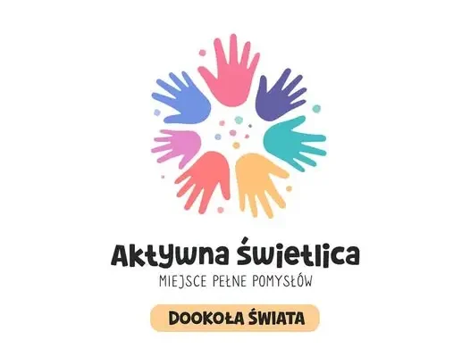 Aktywna Świetlica – uczniowie wyruszą w podróż przez sześć kontynentów